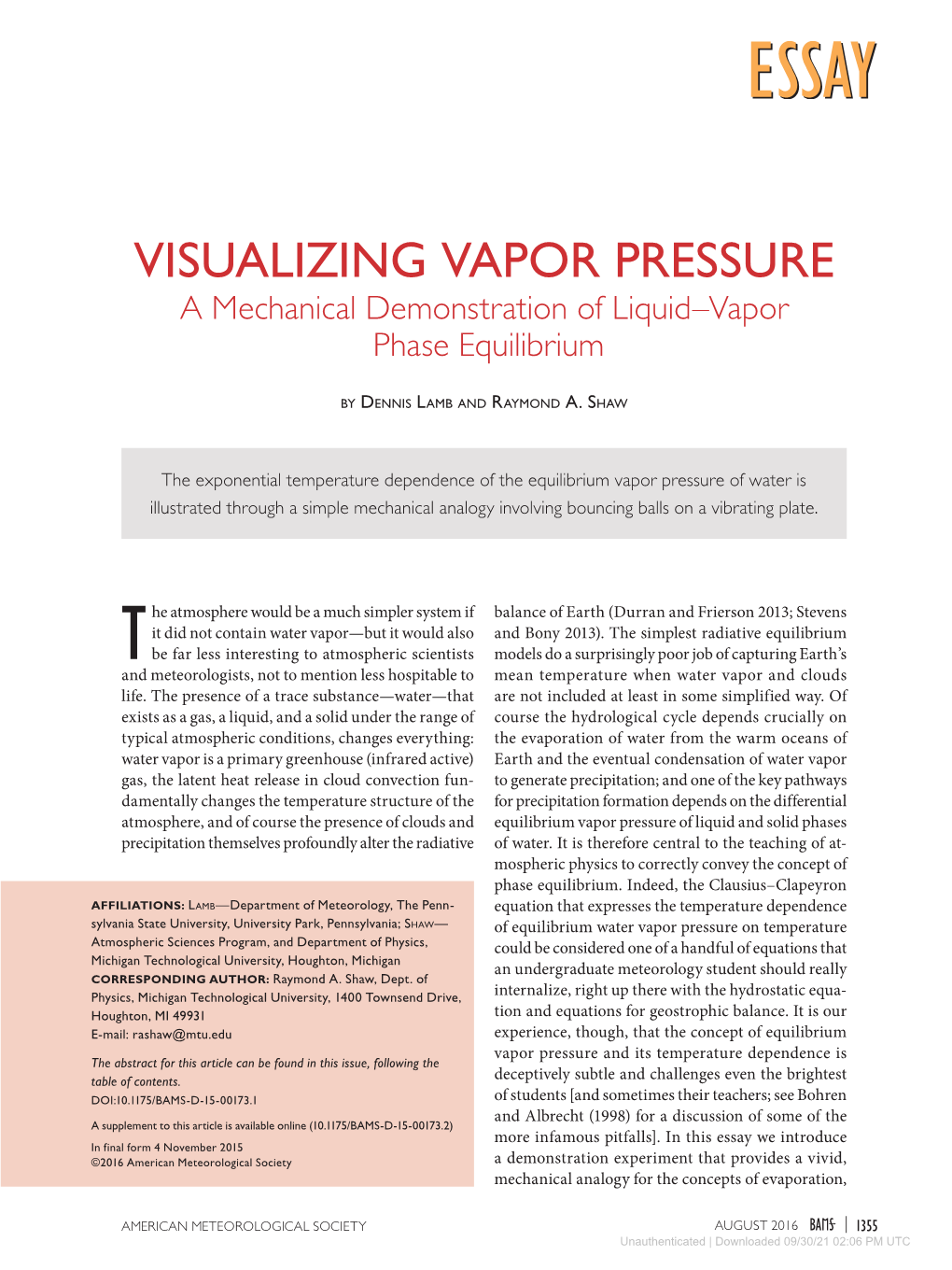 VISUALIZING VAPOR PRESSURE a Mechanical Demonstration of Liquid–Vapor Phase Equilibrium