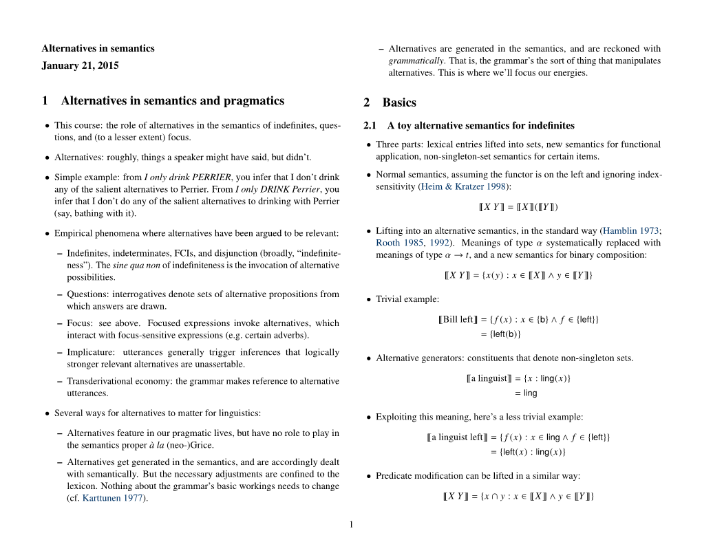 1 Alternatives in Semantics and Pragmatics 2 Basics