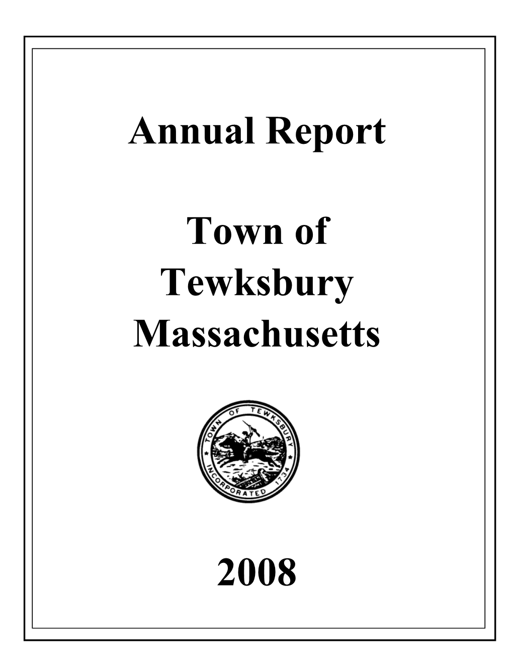 Annual Report Town of Tewksbury Massachusetts 2008