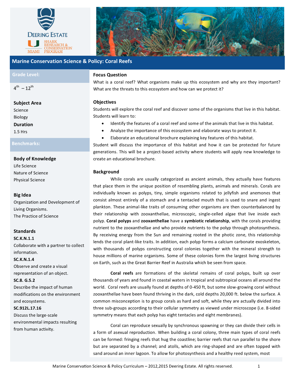 Marine Conservation Science & Policy: Coral Reefs