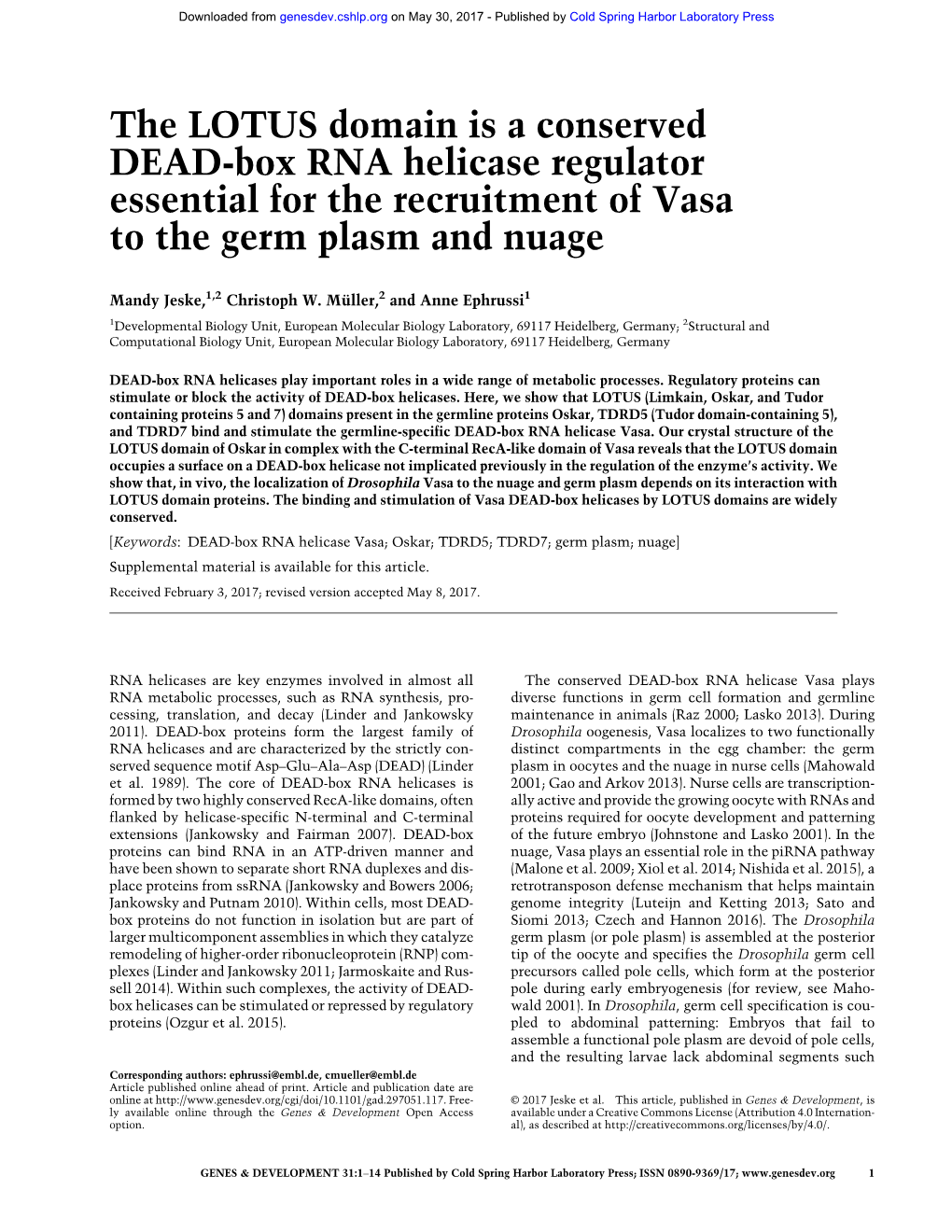 The LOTUS Domain Is a Conserved DEAD-Box RNA Helicase Regulator Essential for the Recruitment of Vasa to the Germ Plasm and Nuage