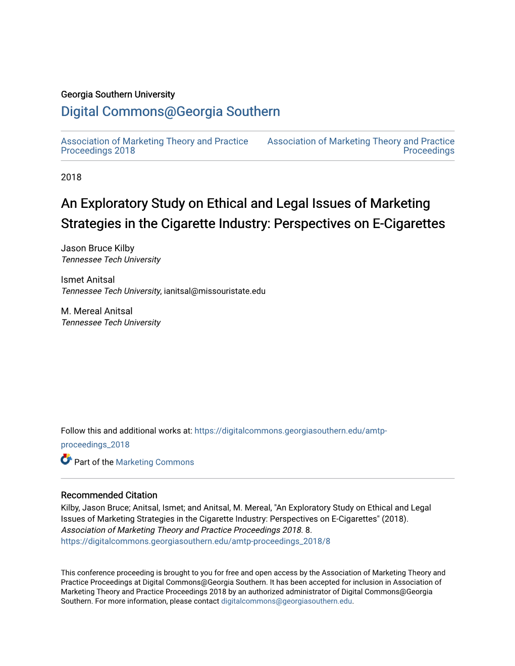 An Exploratory Study on Ethical and Legal Issues of Marketing Strategies in the Cigarette Industry: Perspectives on E-Cigarettes