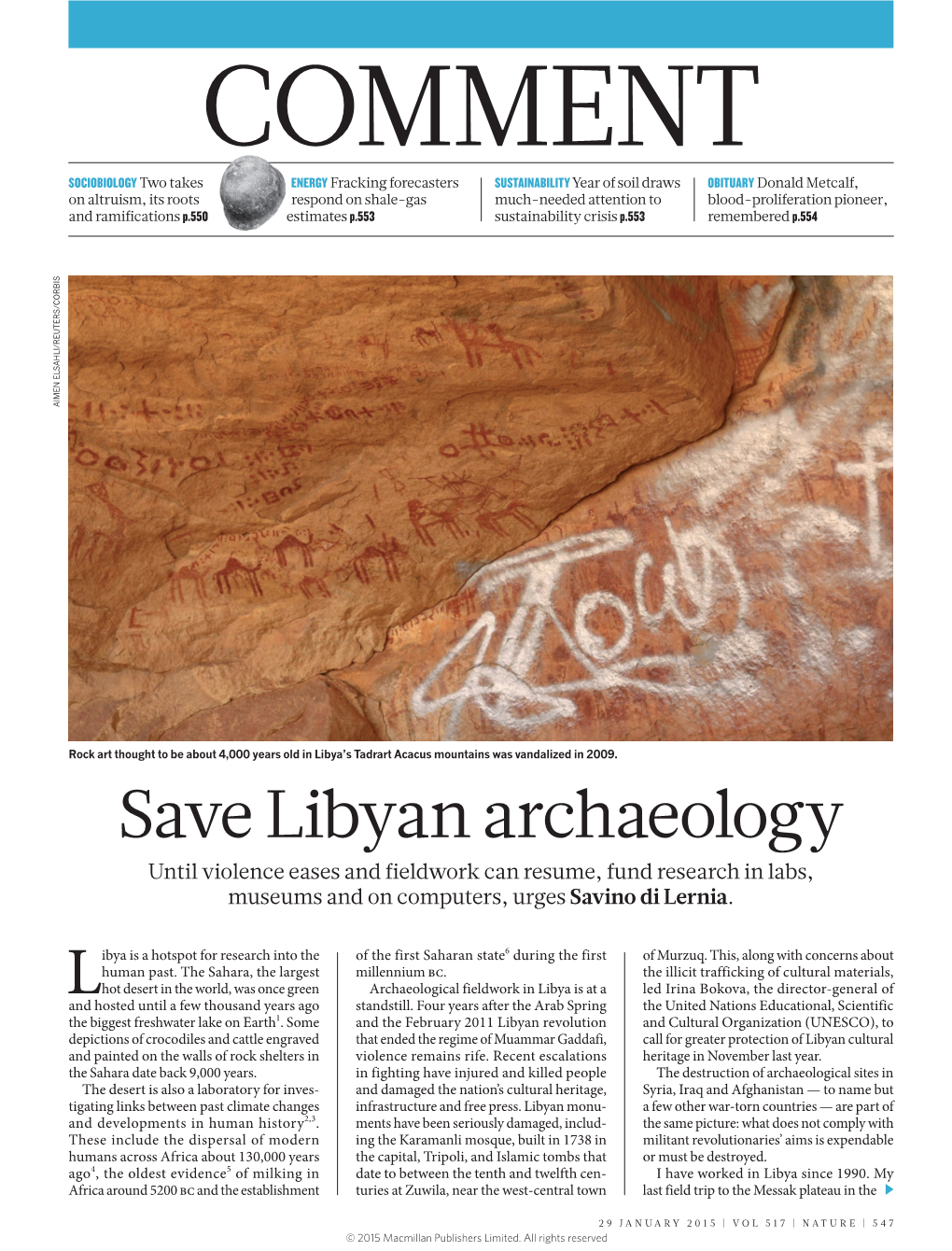 Save Libyan Archaeology Until Violence Eases and Fieldwork Can Resume, Fund Research in Labs, Museums and on Computers, Urges Savino Di Lernia