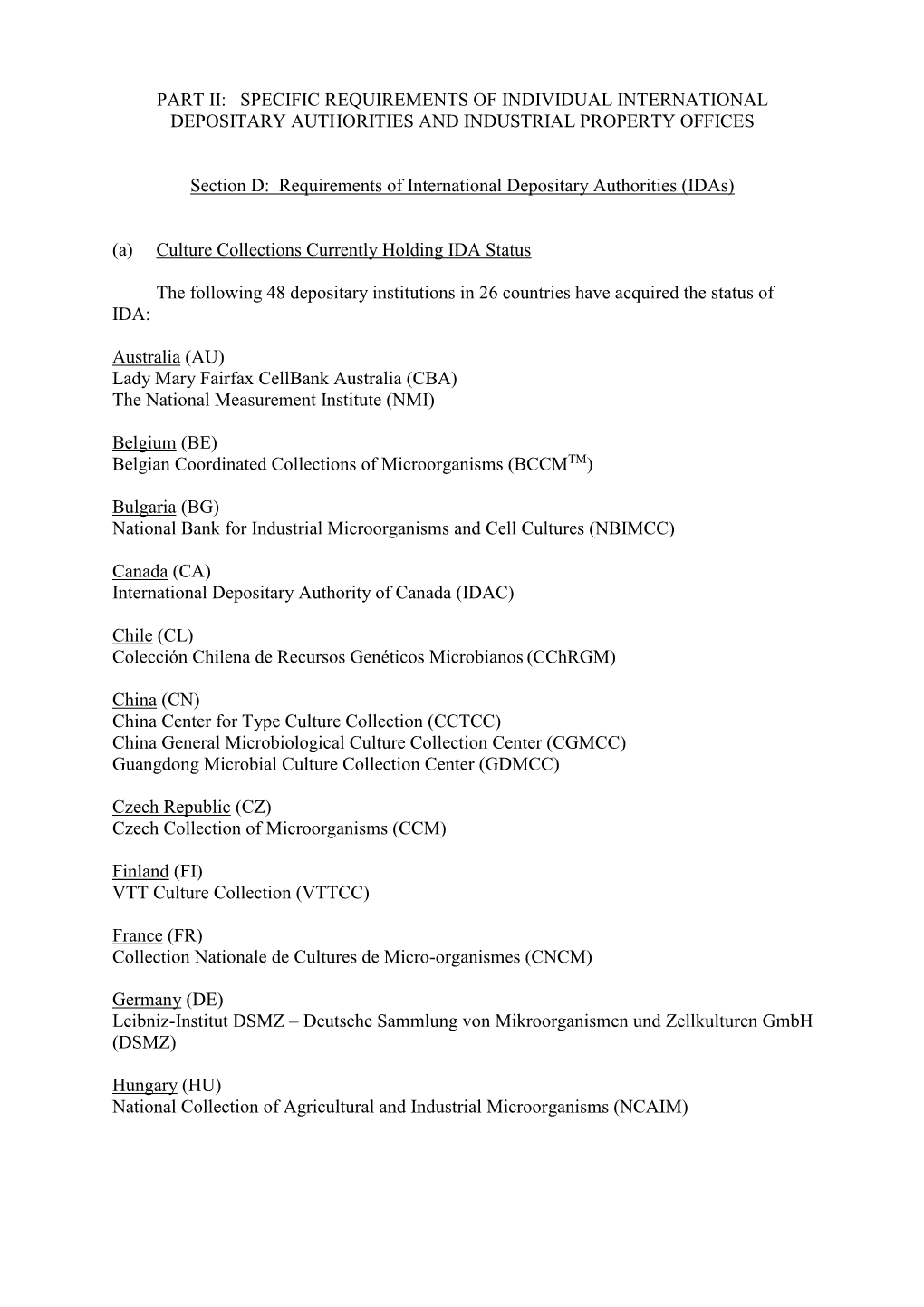 Part Ii: Specific Requirements of Individual International Depositary Authorities and Industrial Property Offices
