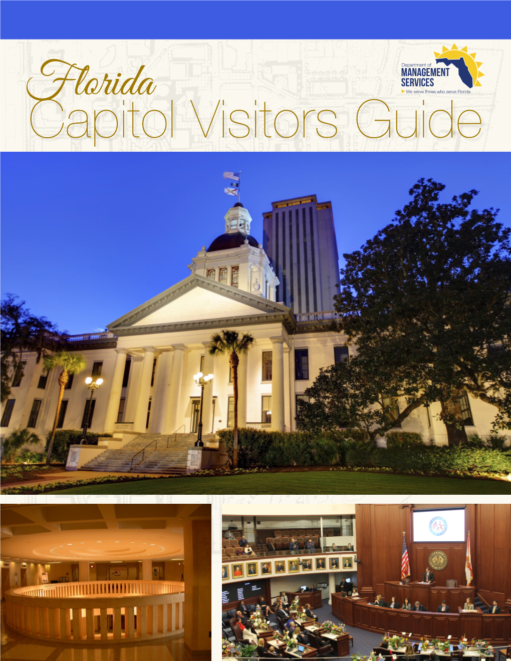 Capitol Visitors Guide Provides Information That Will Help You Get the Most out of Your Visit