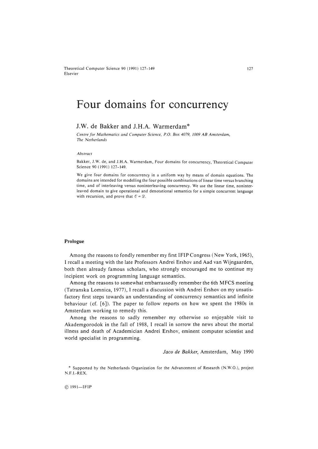 Four Domains for Concurrency