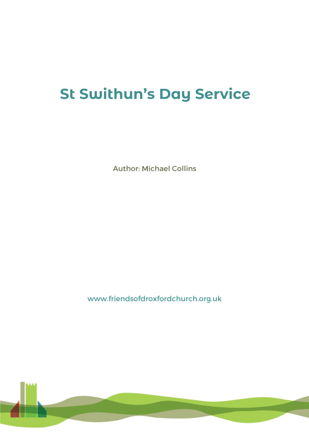 St Swithun's Day Service
