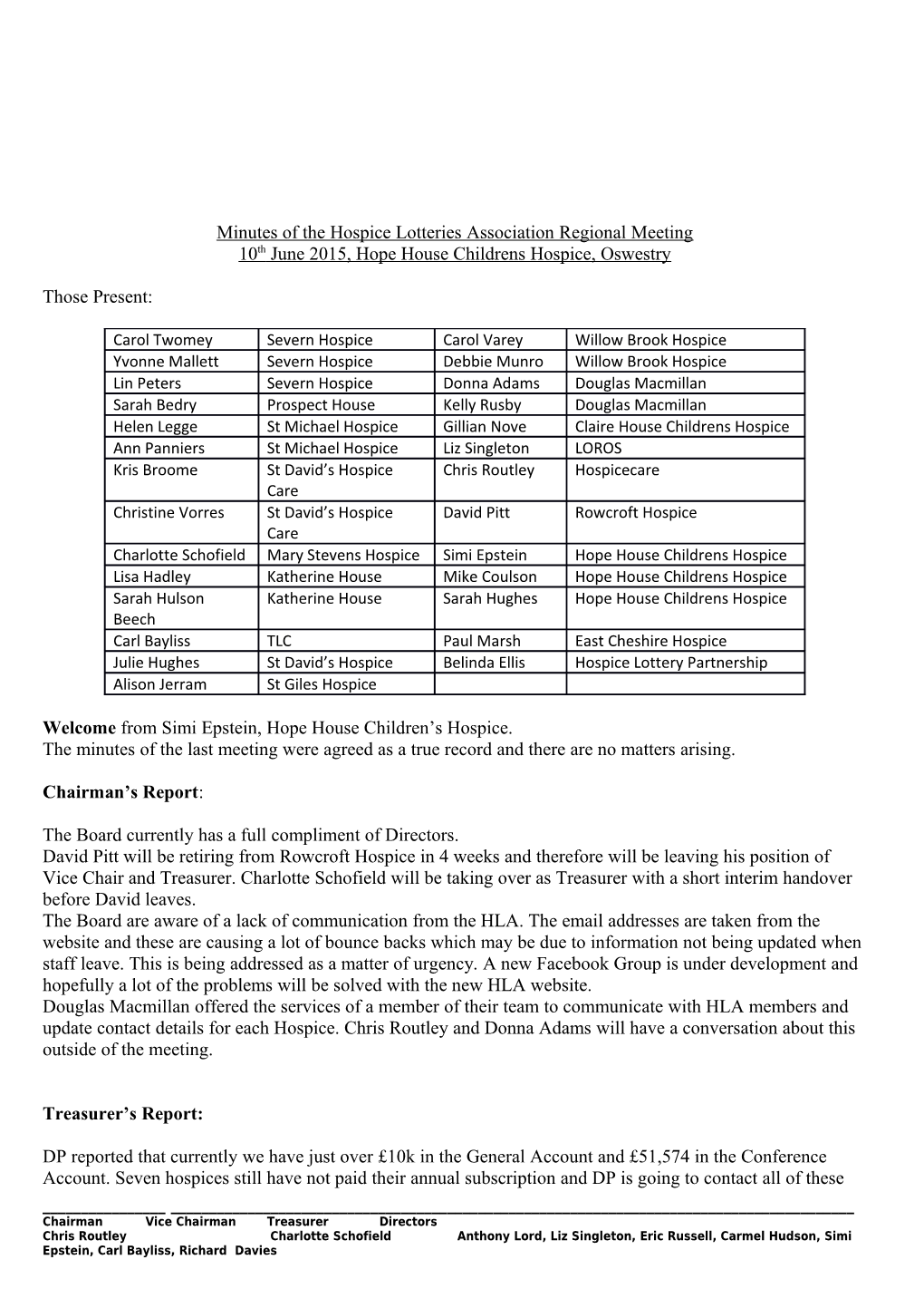 Minutes of the Hospice Lotteries Association Regional Meeting