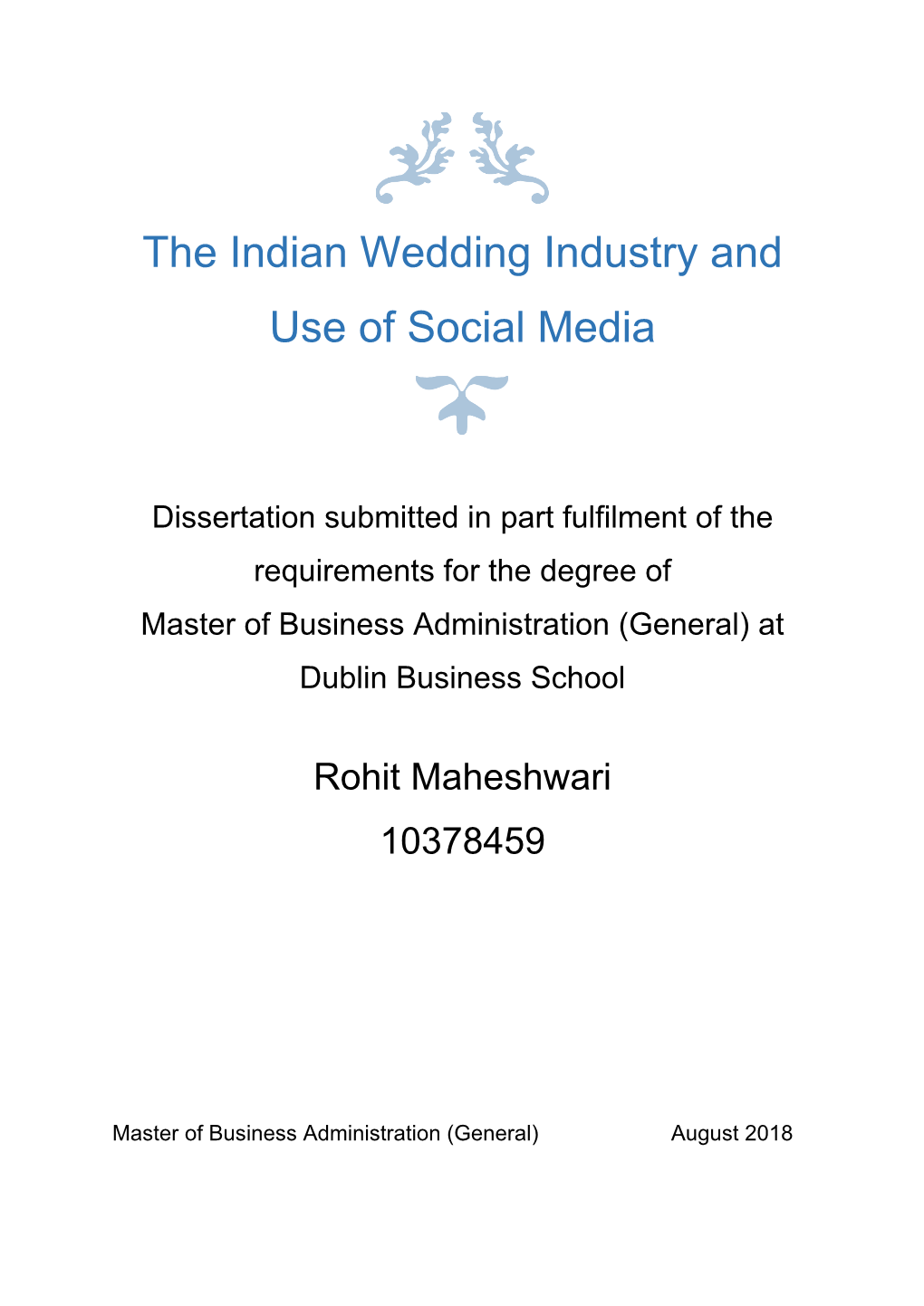 The Indian Wedding Industry and Use of Social Media