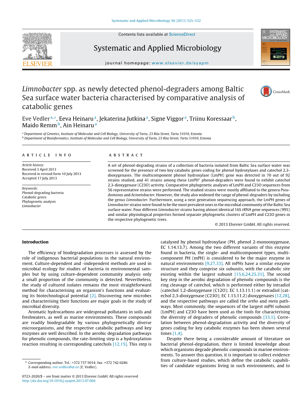 Limnobacter Spp. As Newly Detected Phenol-Degraders Among Baltic Sea Surface Water Bacteria Characterised by Comparative Analysi