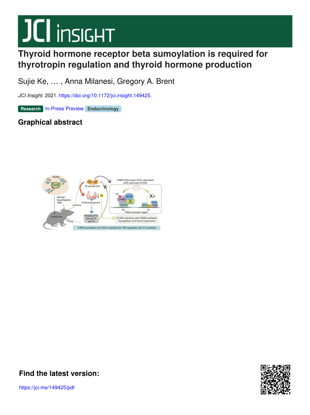 Thyroid Hormone Receptor Beta Sumoylation Is Required for Thyrotropin Regulation and Thyroid Hormone Production