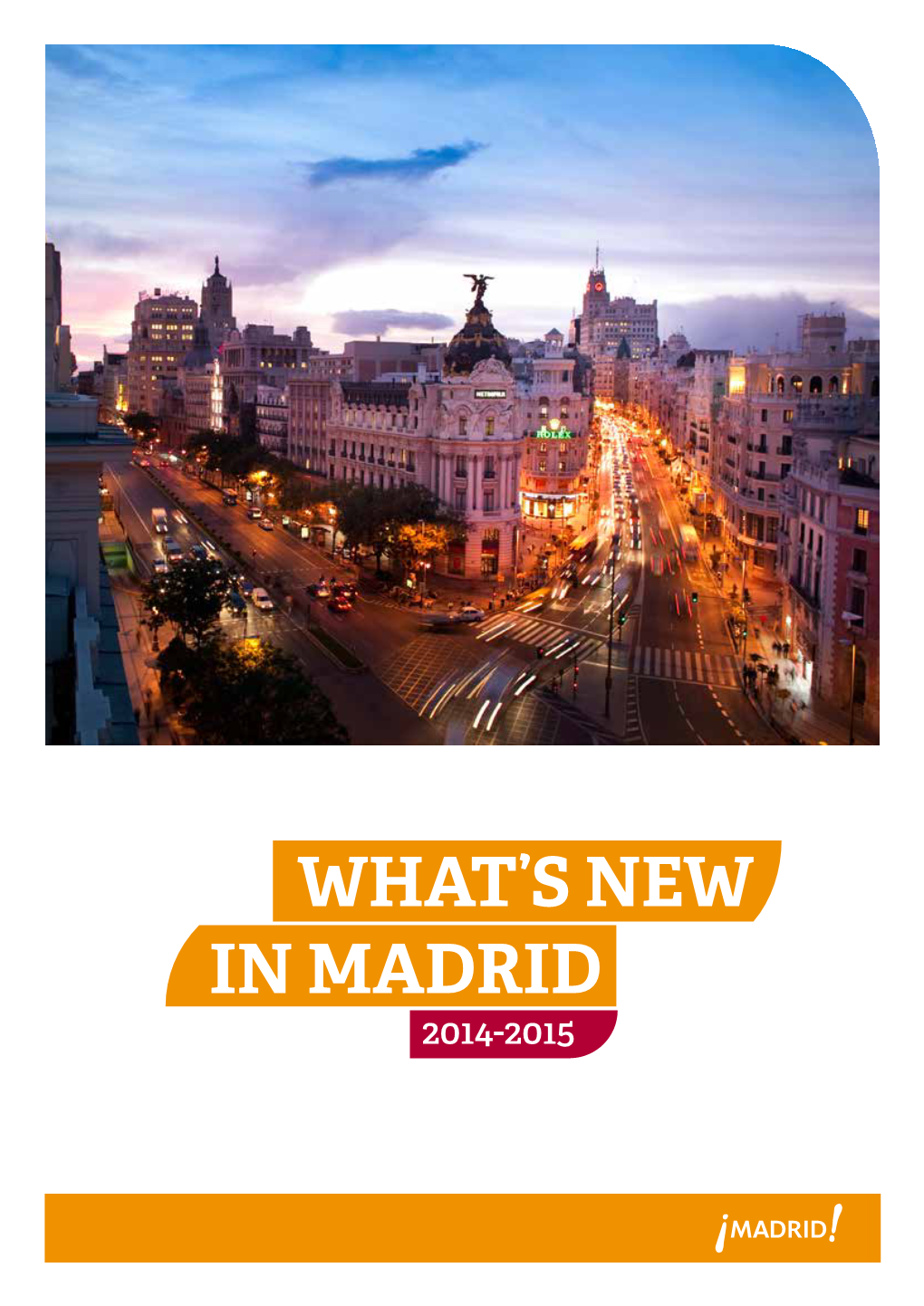 What's New in Madrid