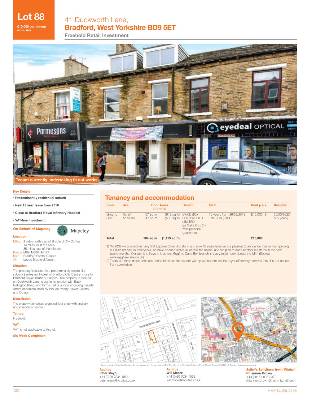 Lot 88 ​41​Duckworth​Lane,​ ​ ​ £10,000 Per Annum Exclusive B​ Radford , West Yorkshire BD9 5ET Freehold Retail Investment