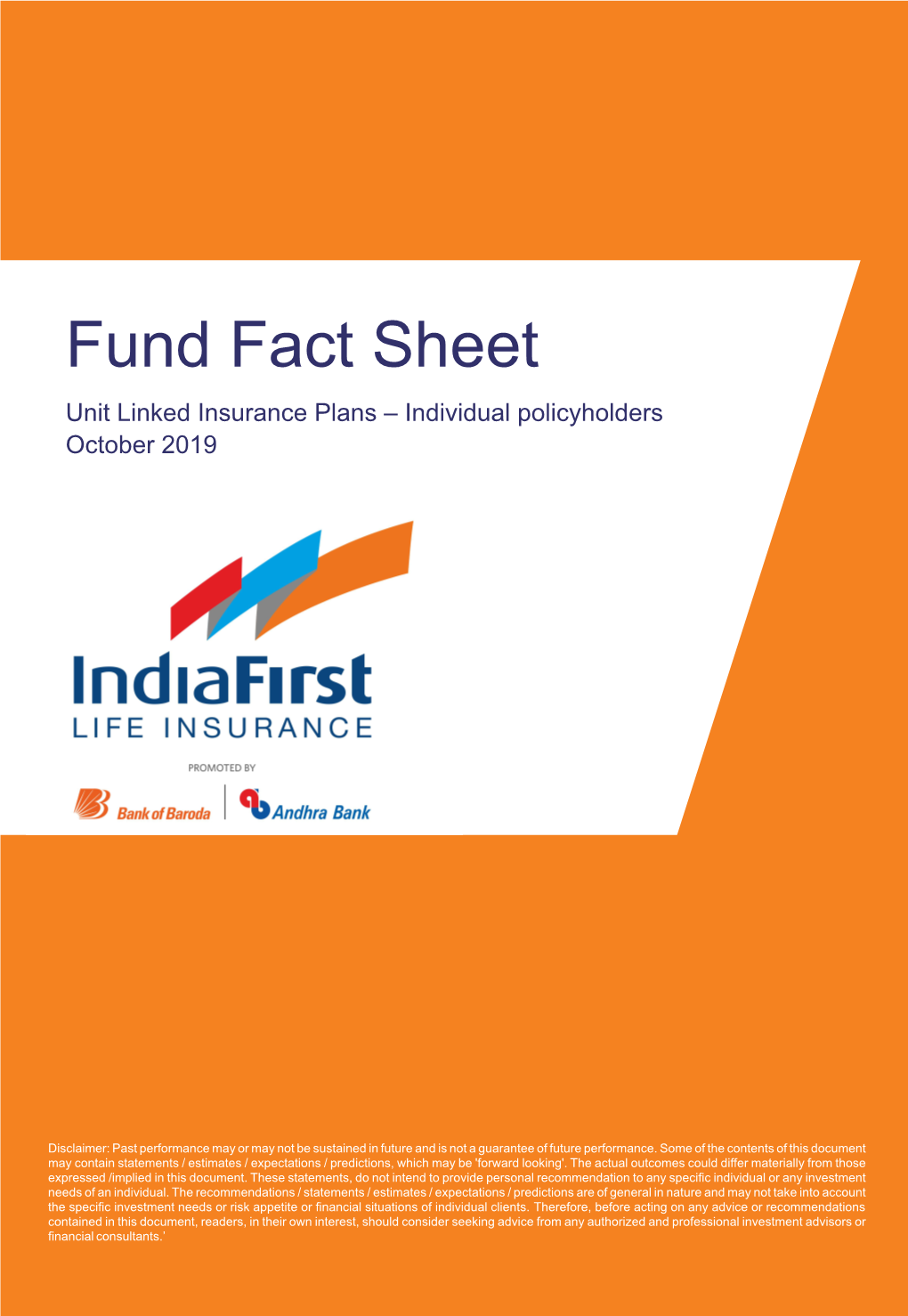 Fund Fact Sheet Unit Linked Insurance Plans – Individual Policyholders October 2019