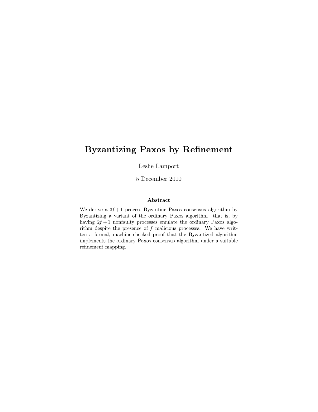 Byzantizing Paxos by Refinement