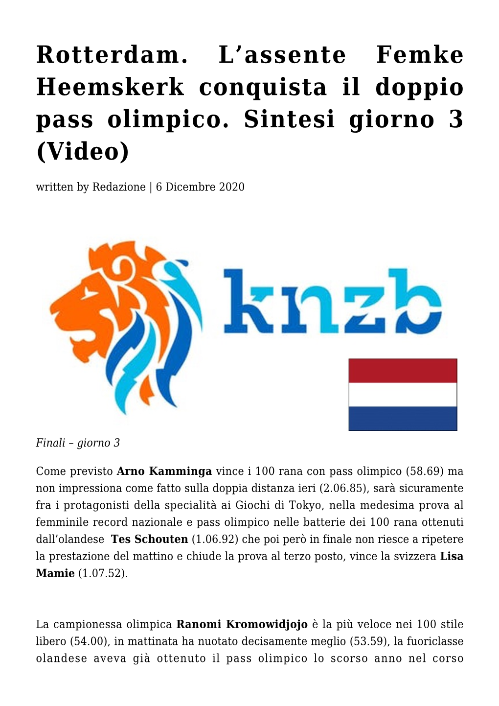 Assente Femke Heemskerk Conquista Il Doppio Pass Olimpico