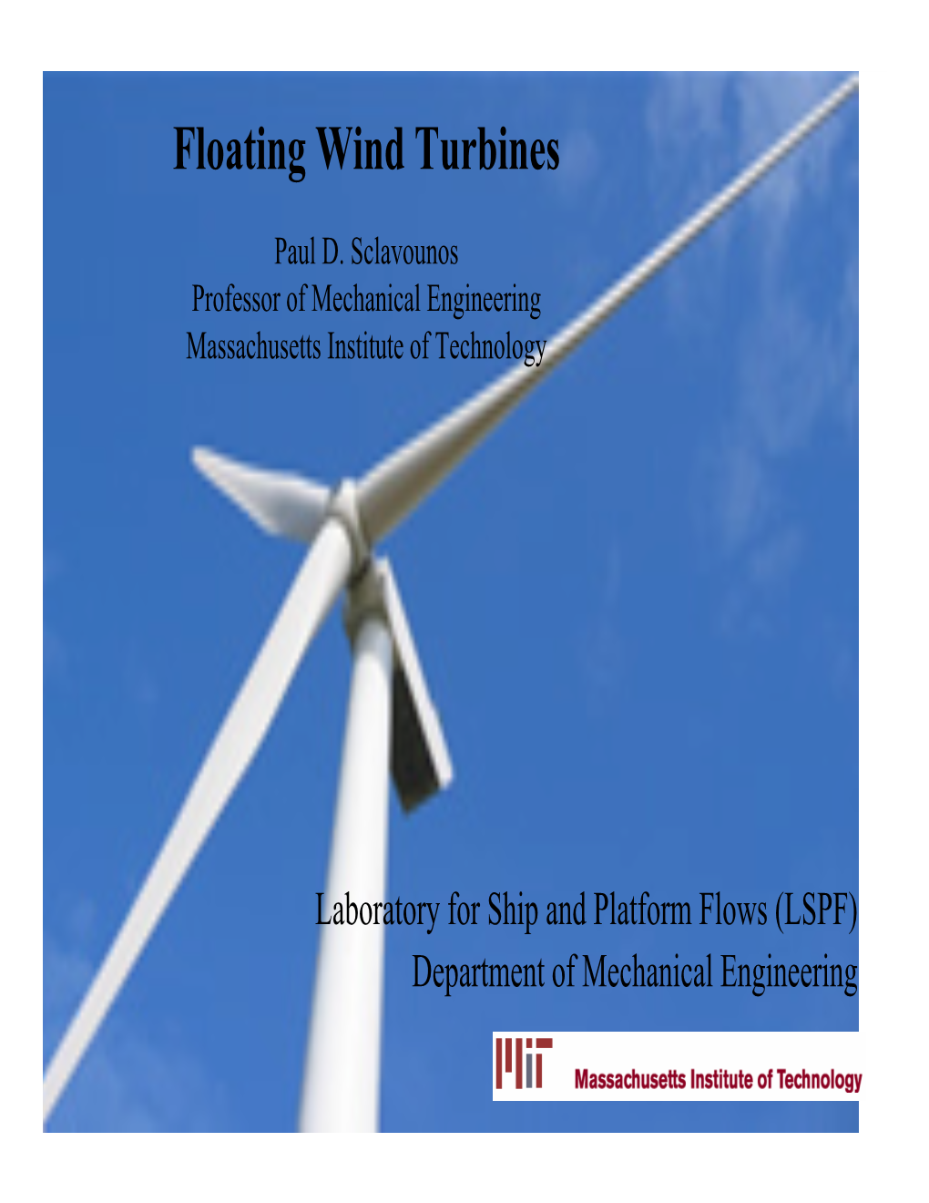 Floating Wind Turbines