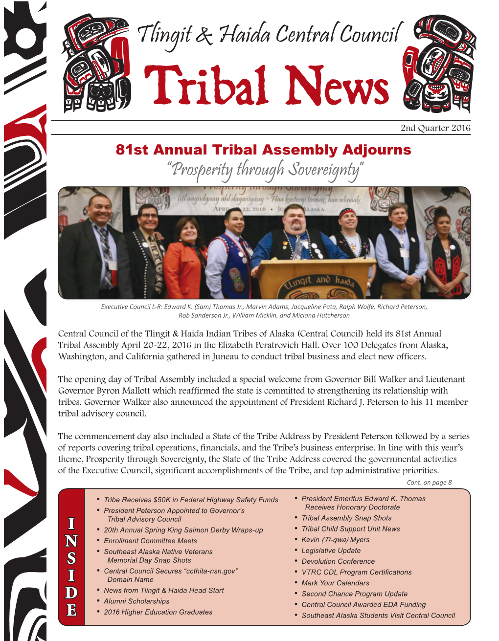 Tribal News 2Nd Quarter 2016 81St Annual Tribal Assembly Adjourns “Prosperity Through Sovereignty”