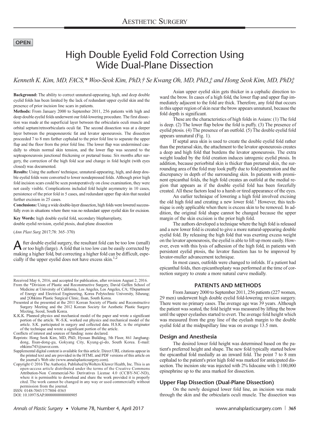 High Double Eyelid Fold Correction Using Wide Dual-Plane Dissection Kenneth K