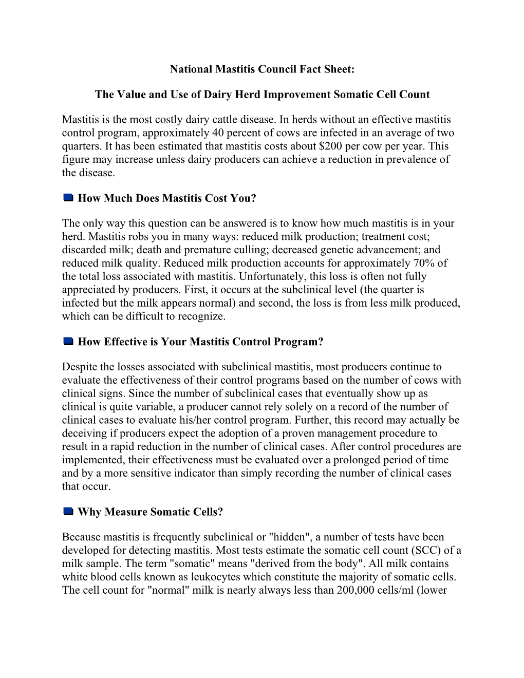 The Value and Use of Dairy Herd Improvement Somatic Cell Count