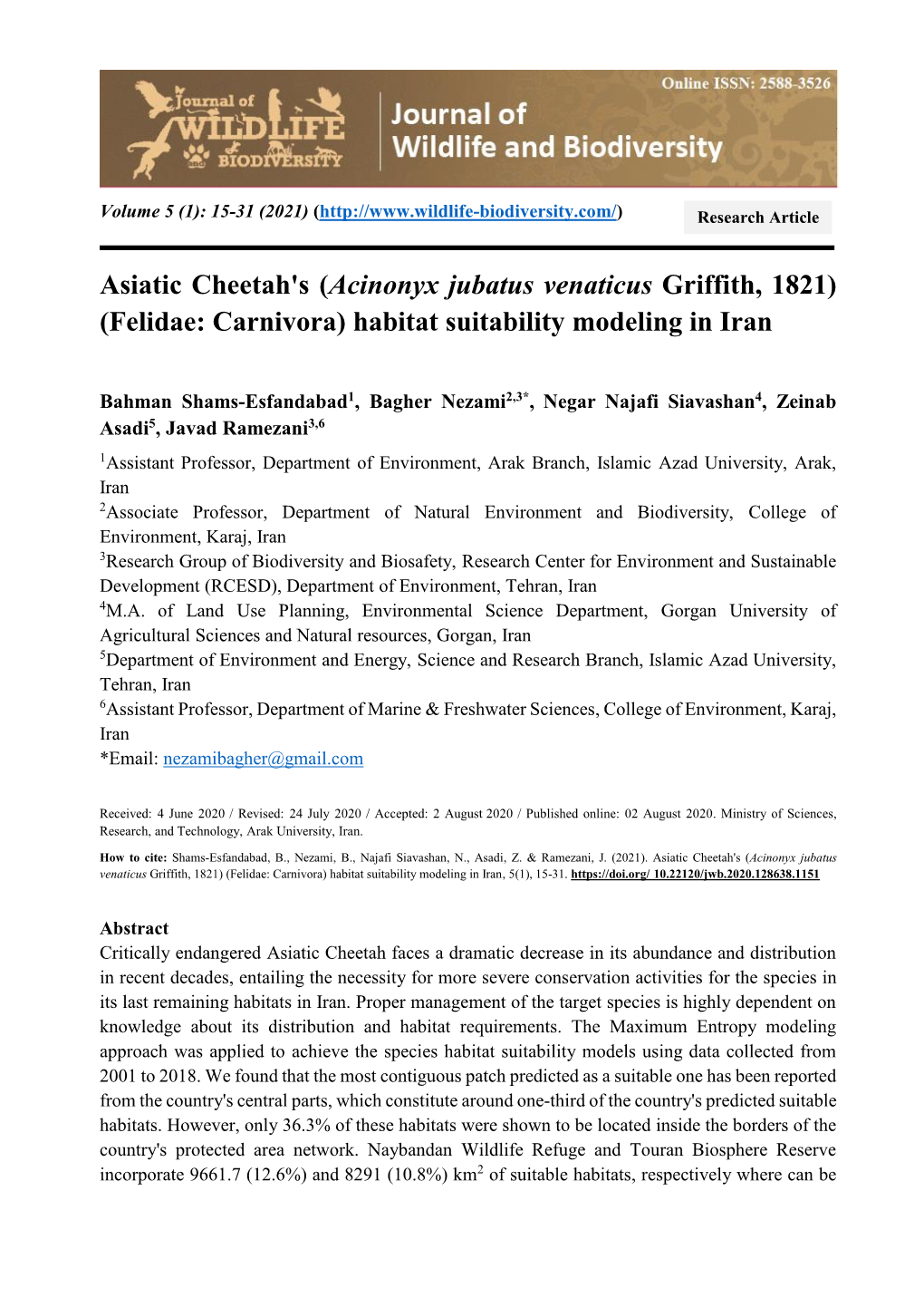 Asiatic Cheetah's (Acinonyx Jubatus Venaticus Griffith, 1821) (Felidae: Carnivora) Habitat Suitability Modeling in Iran