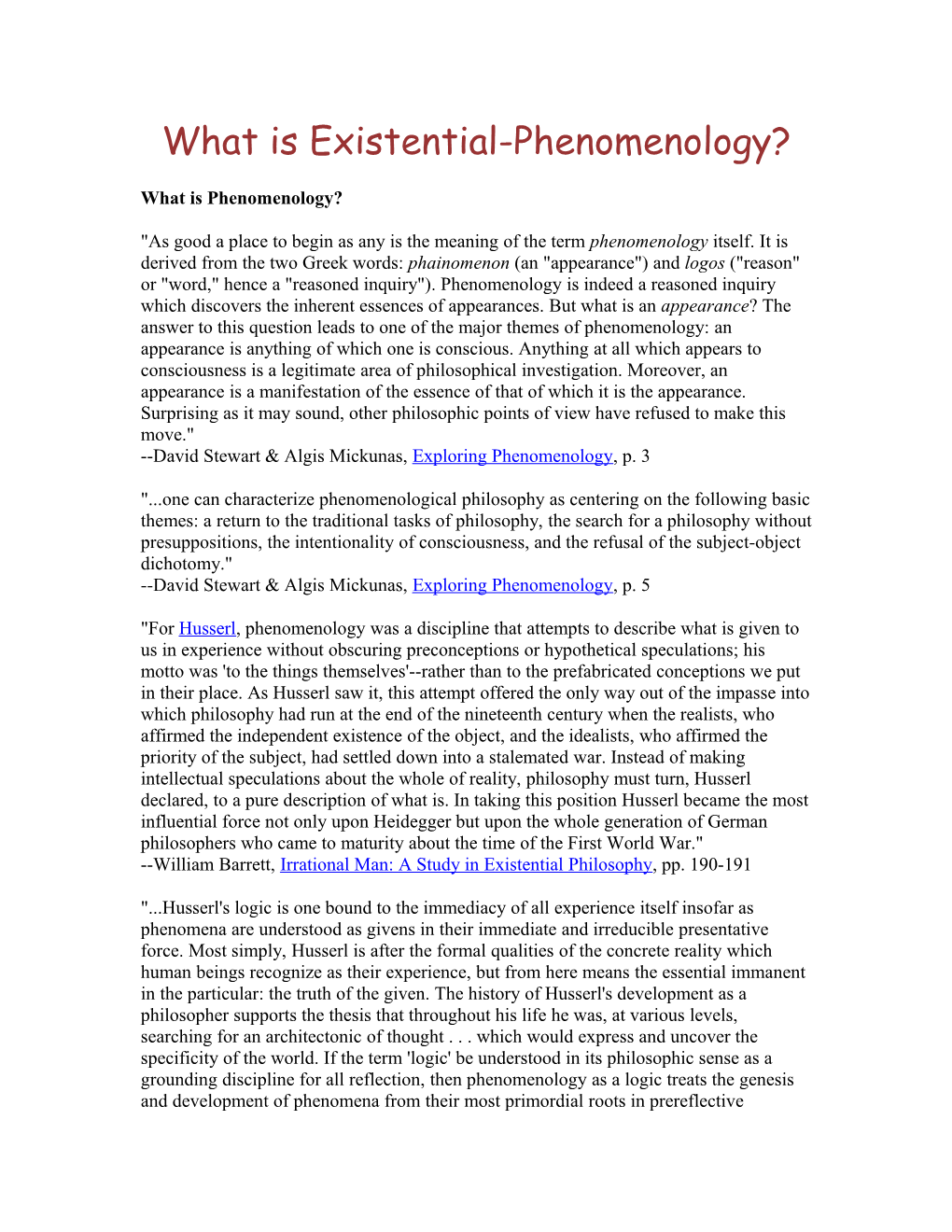 What Is Existential-Phenomenology