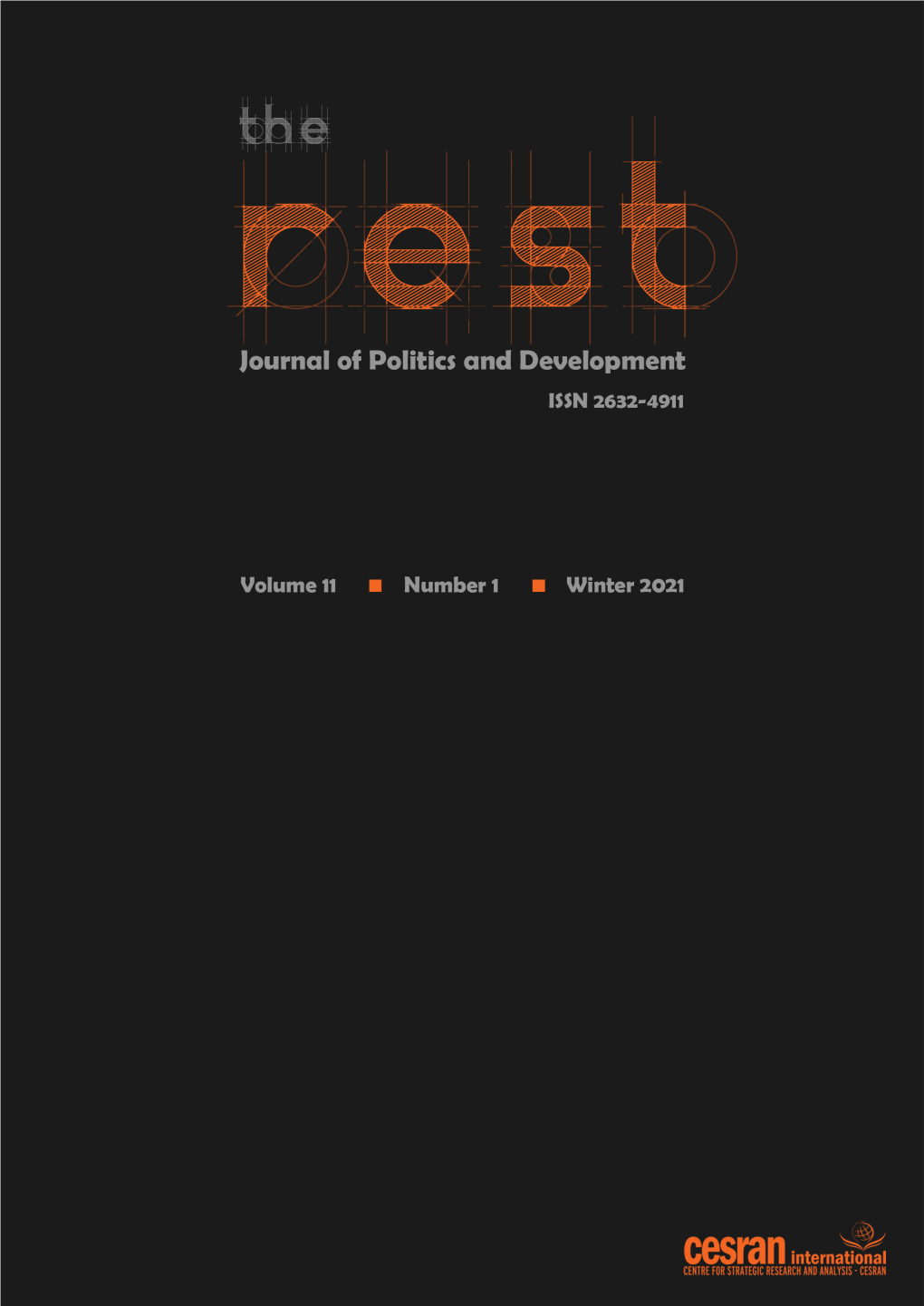 Domestic Politics and Regional Dynamics in Turkey’S Geopolitical Approach to the Middle East Between 2002-2019 16 by Billy Agwanda