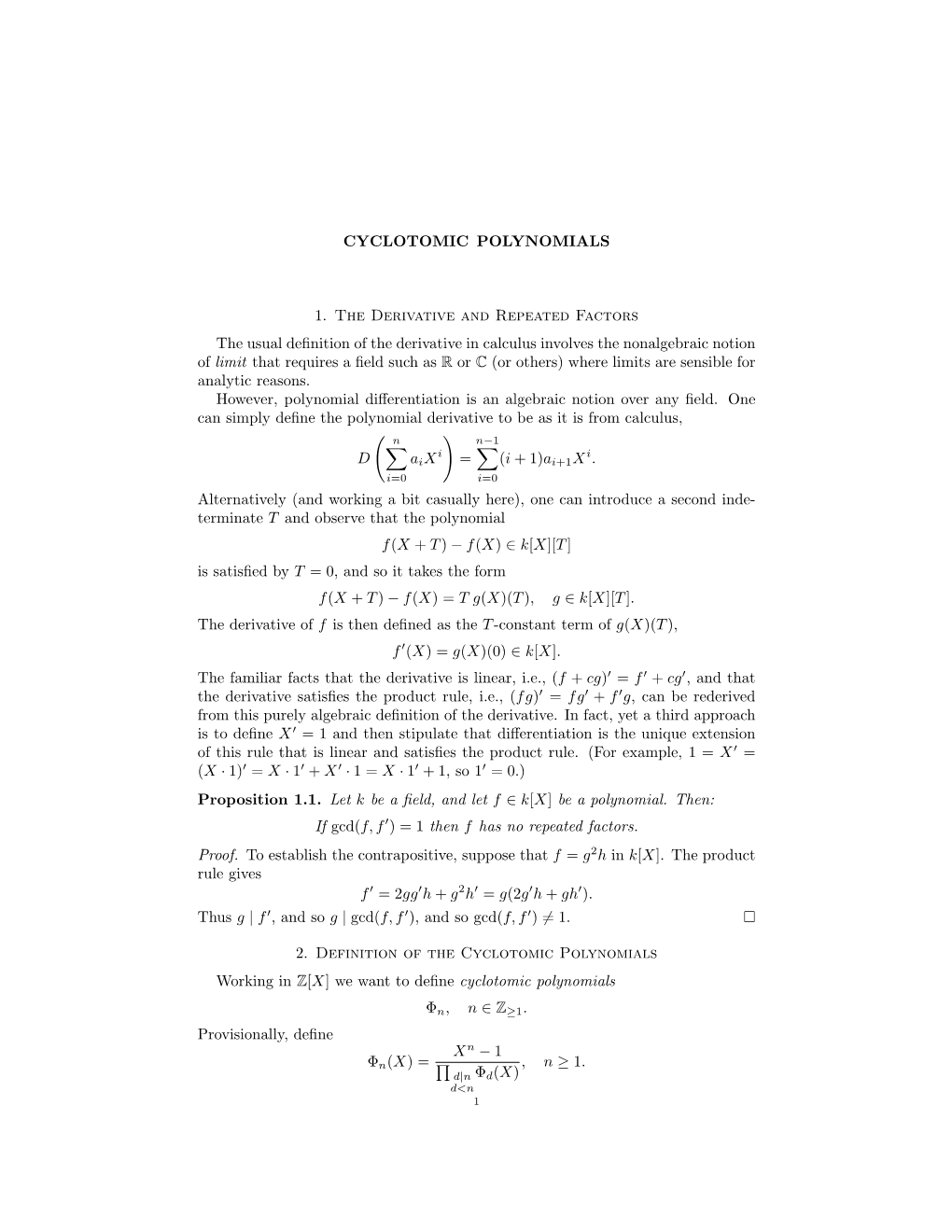 CYCLOTOMIC POLYNOMIALS 1. the Derivative and Repeated Factors