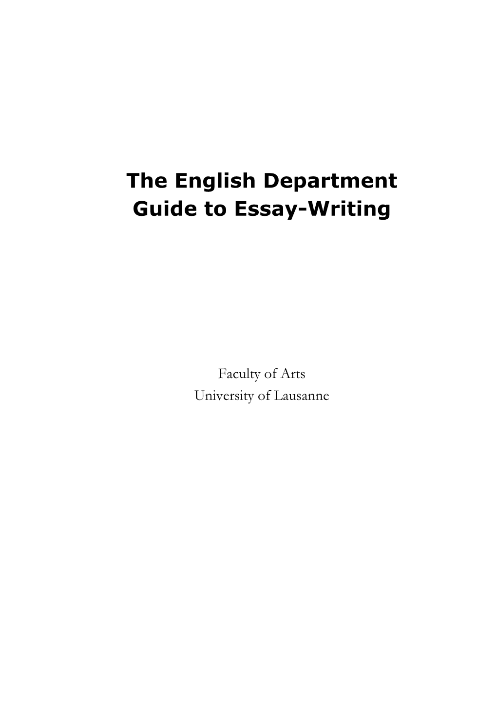 The English Department Guide to Essay-Writing