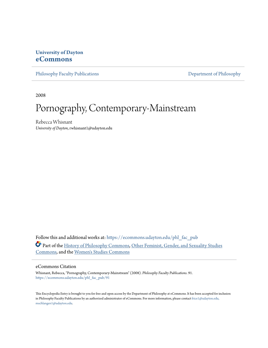 Pornography, Contemporary-Mainstream Rebecca Whisnant University of Dayton, Rwhisnant1@Udayton.Edu