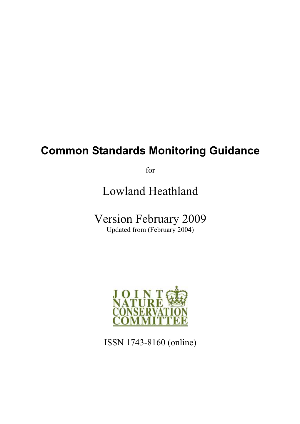 Common Standards Monitoring Guidance for Lowland Heathland