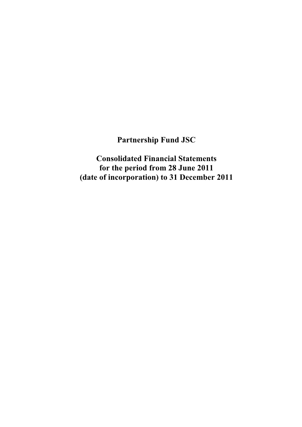 2011 CIS Consolidated Financial Statement Template Without Convenience Translation