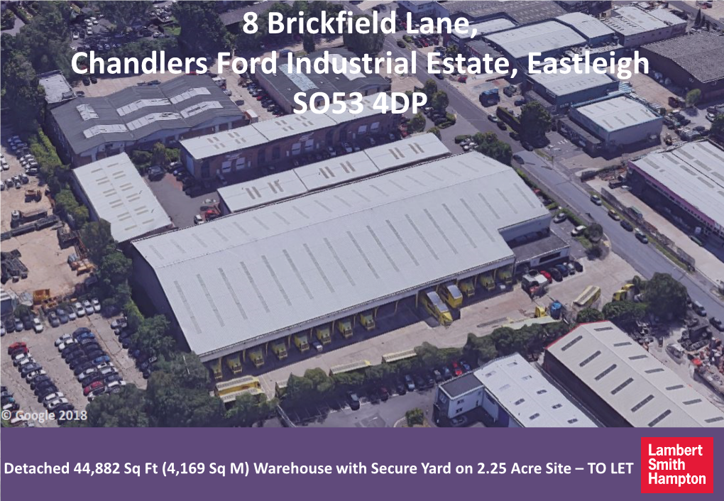 8 Brickfield Lane, Chandlers Ford Industrial Estate, Eastleigh SO53 4DP