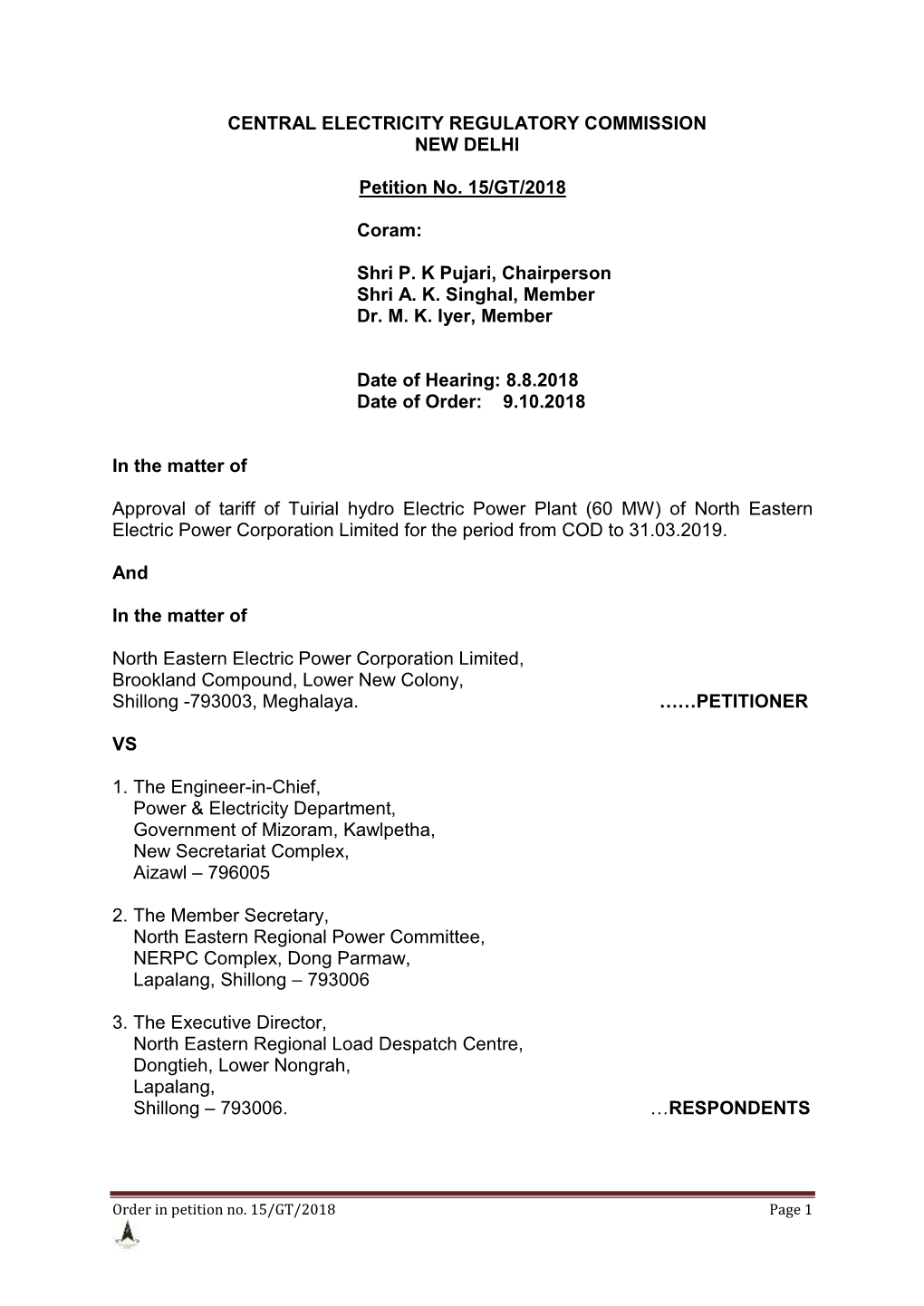 Approval of Tariff of Tuirial Hydro Electric Power Plant (60 MW) of North Eastern Electric Power Corporation Limited for the Period from COD to 31.03.2019