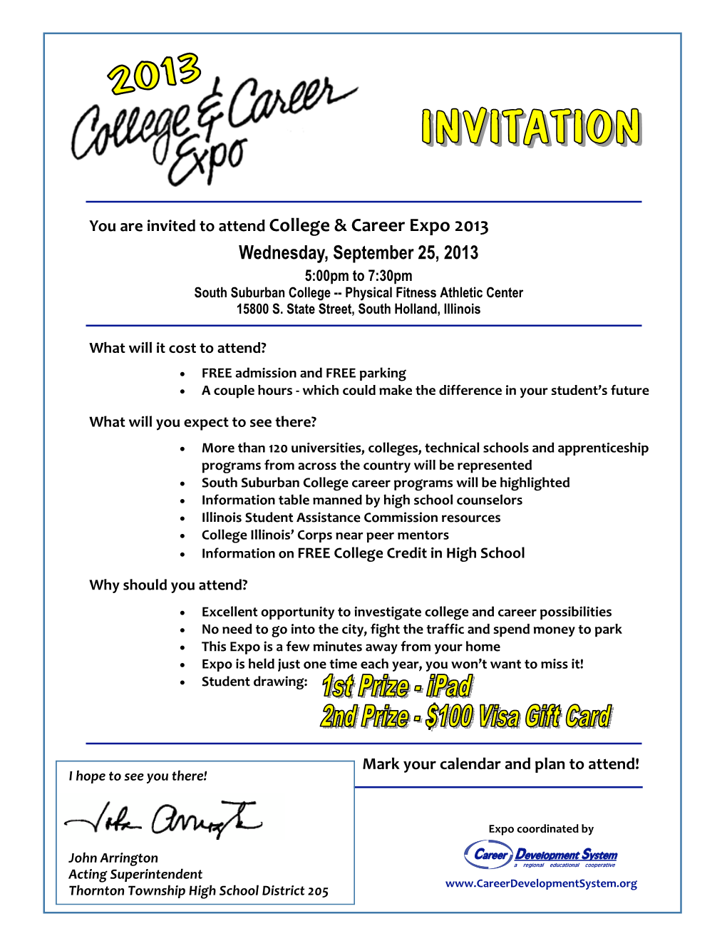 You Are Invited to Attend College & Career Expo 2013