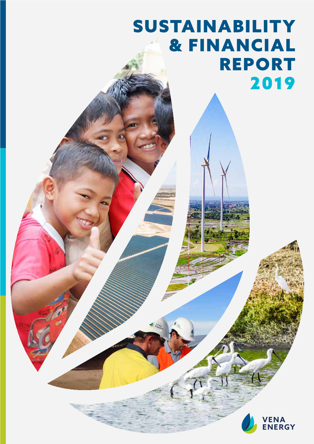 Sustainability & Financial Report 2019