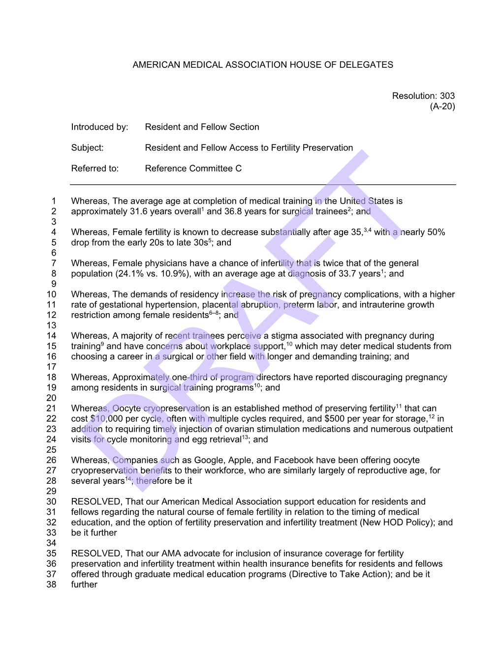 Resolution 303: Resident and Fellow Access to Fertility Preservation