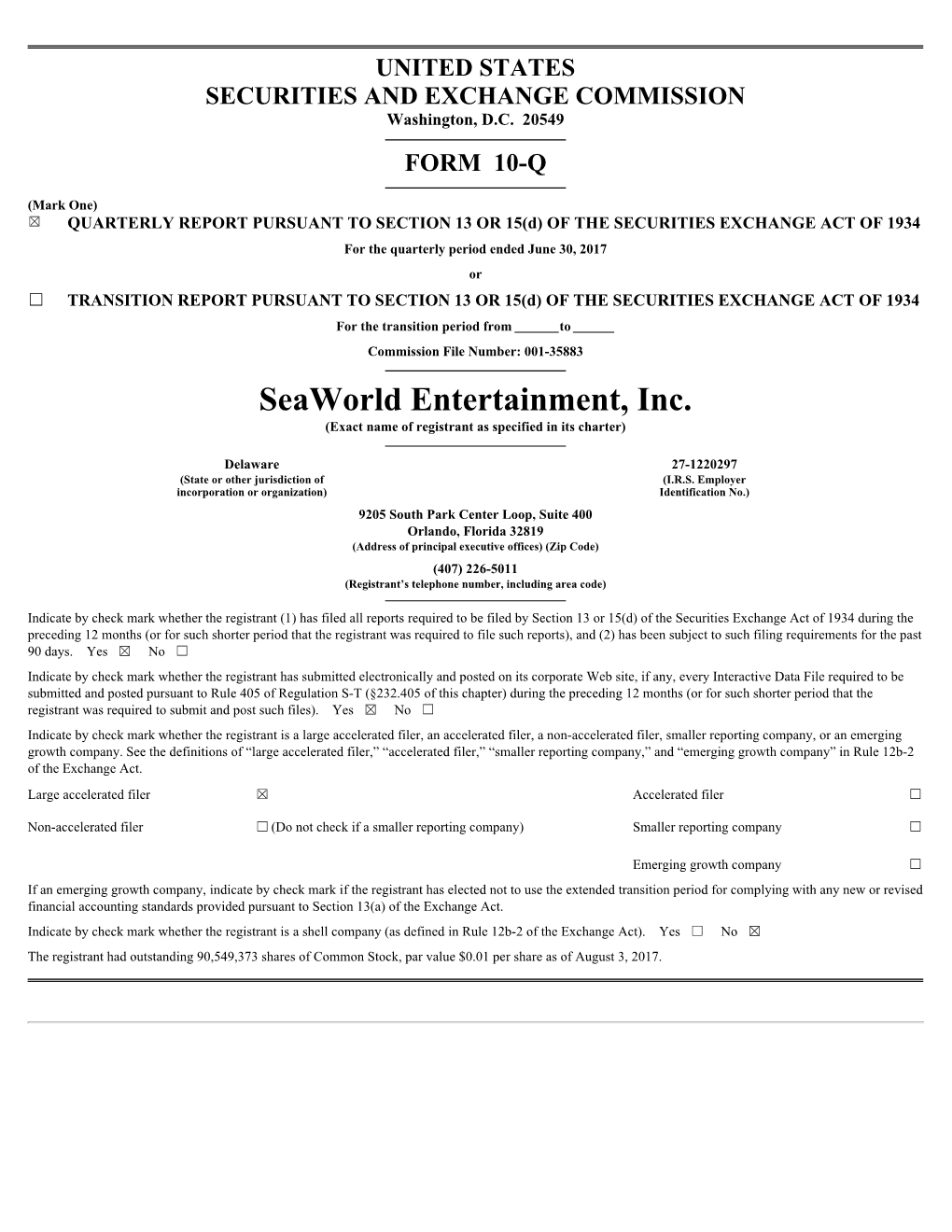 Seaworld Entertainment, Inc. (Exact Name of Registrant As Specified in Its Charter)