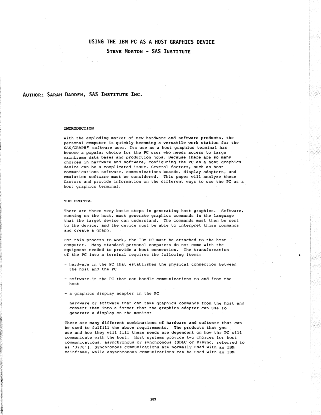 Using the Ibm Pc As a Host Graphics Device Steve Morton - Sas Institute