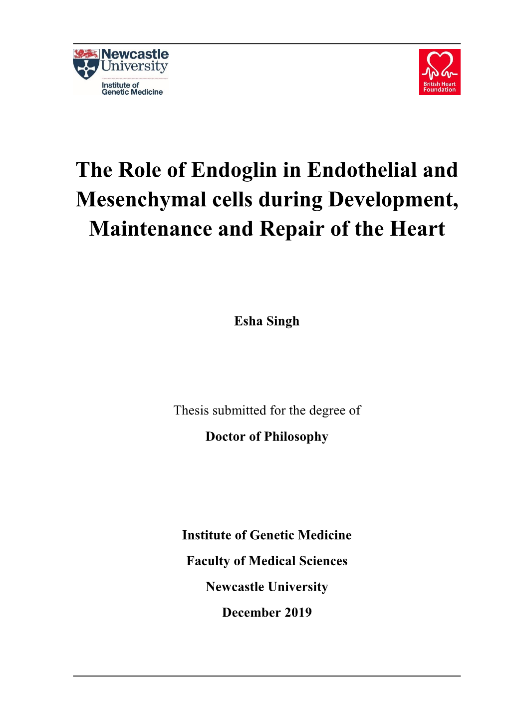 The Role of Endoglin in Endothelial and Mesenchymal Cells During Development, Maintenance and Repair of the Heart