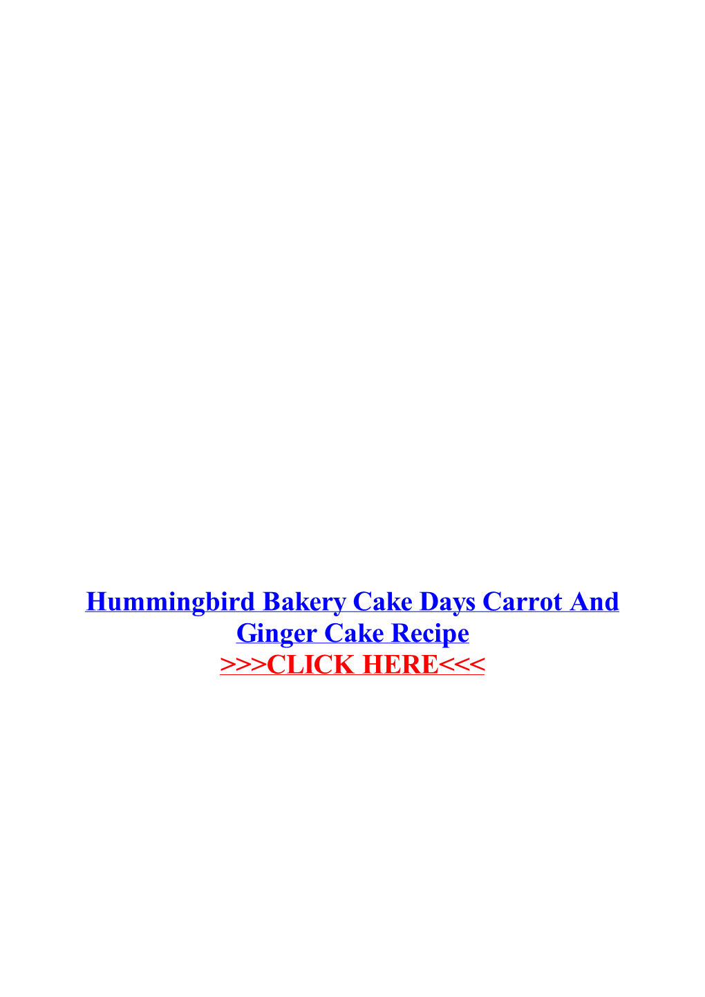 Hummingbird Bakery Cake Days Carrot and Ginger Cake Recipe