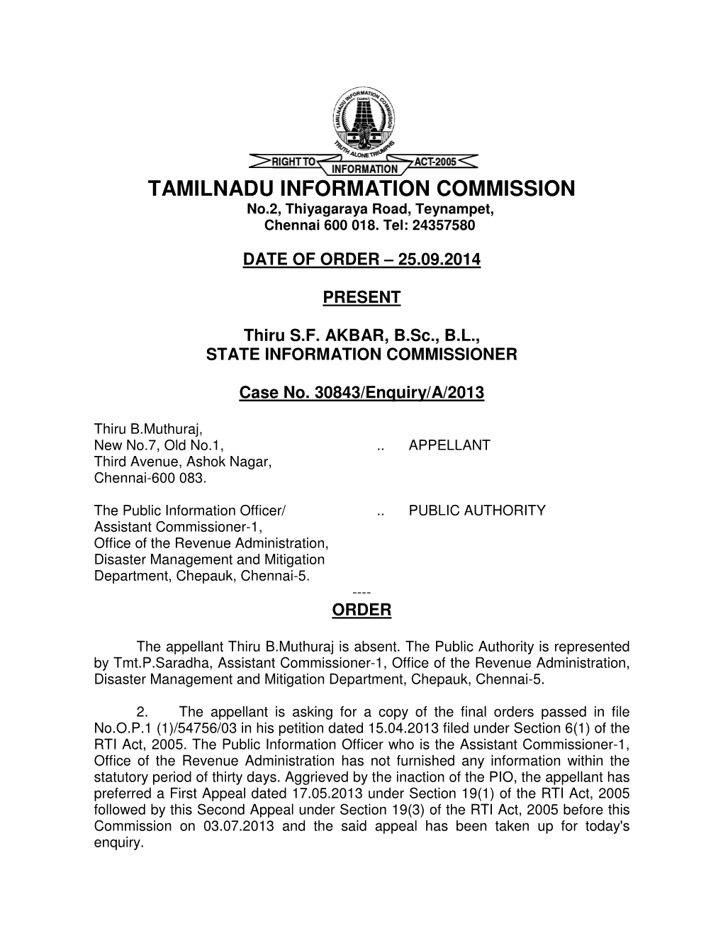 TAMILNADU INFORMATION COMMISSION No.2, Thiyagaraya Road, Teynampet, Chennai 600 018