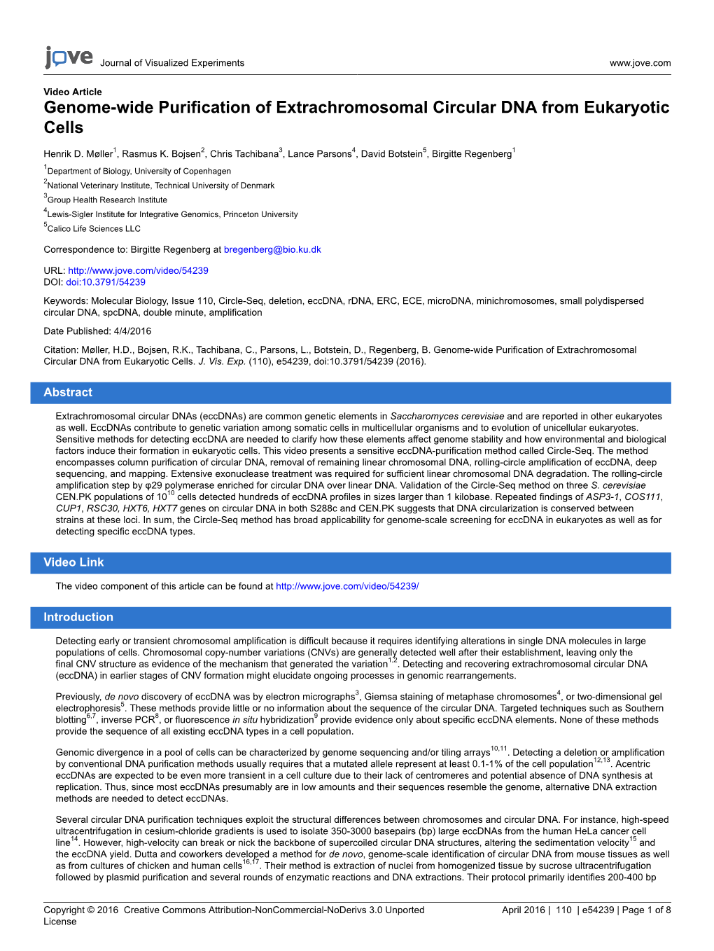 Genome-Wide Purification of Extrachromosomal Circular DNA from Eukaryotic Cells