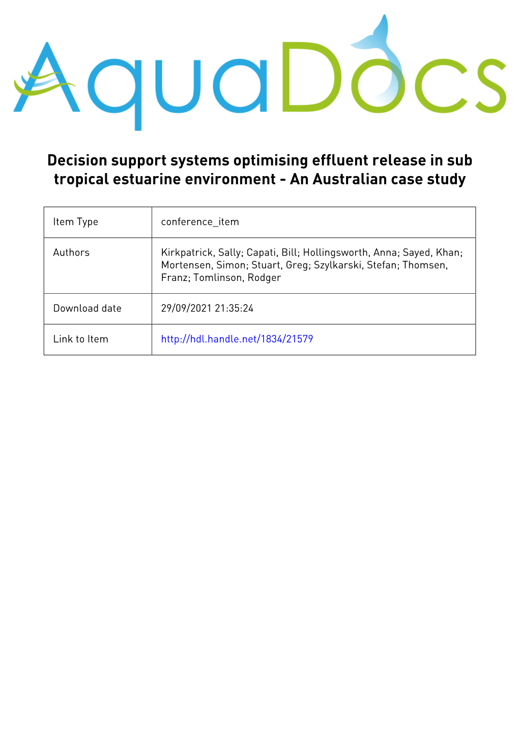 Decision Support Systems Optimising Effluent Release in Sub Tropical Estuarine Environment - an Australian Case Study