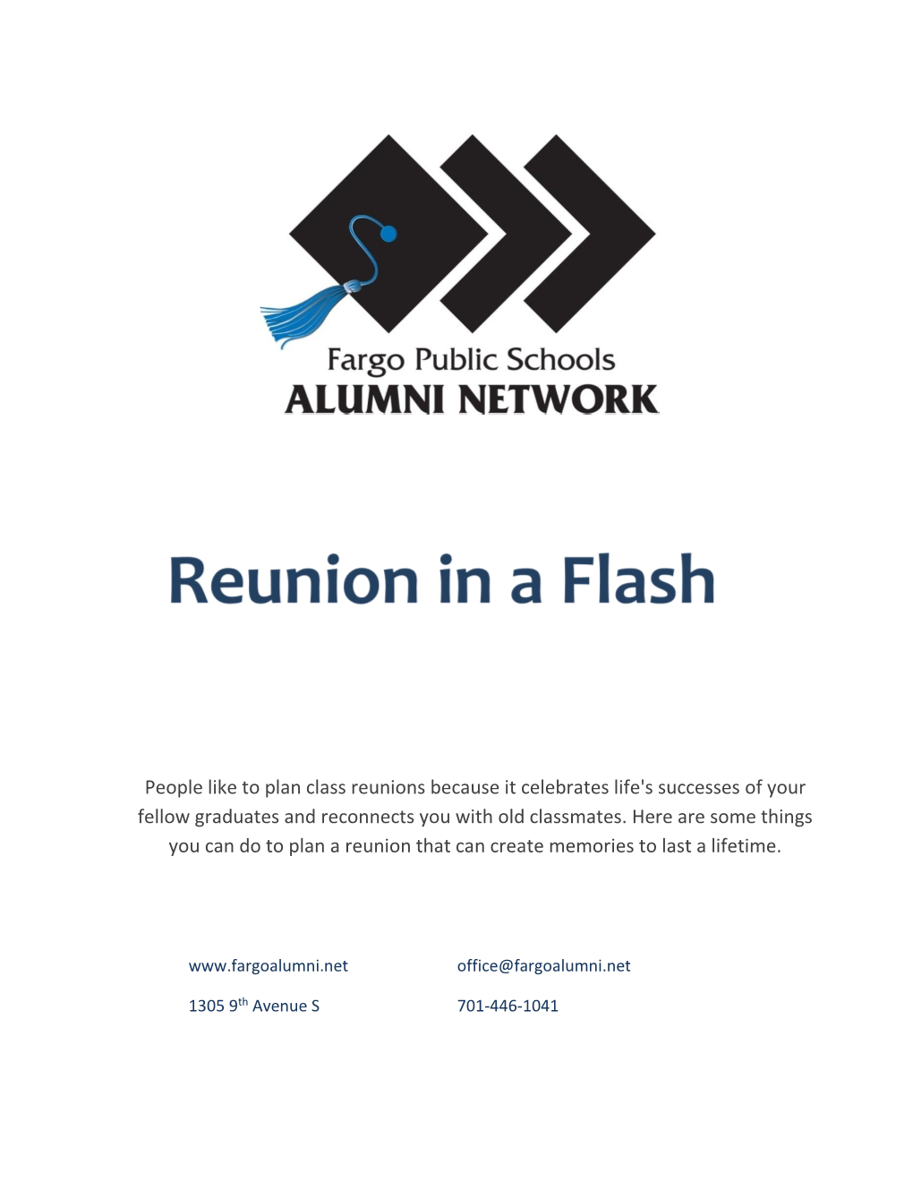 Planning the Class Reunion –Logistics