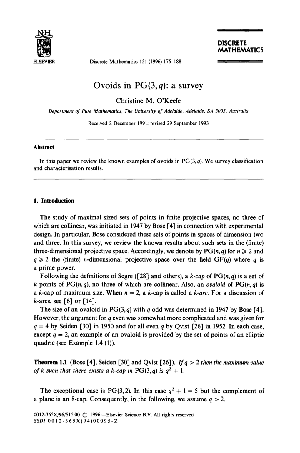 Ovoids in PG(3, Q): a Survey