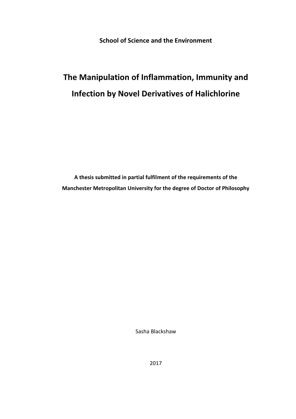 The Manipulation of Inflammation, Immunity and Infection by Novel Derivatives of Halichlorine