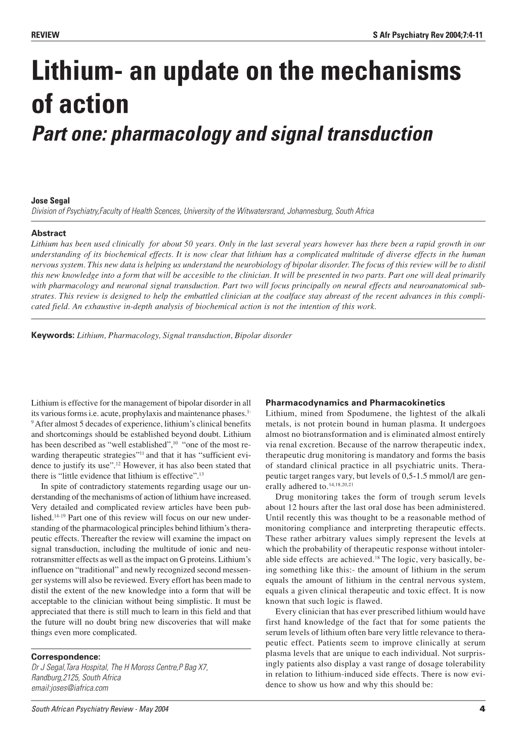 Lithium- an Update on the Mechanisms of Action Part One: Pharmacology and Signal Transduction