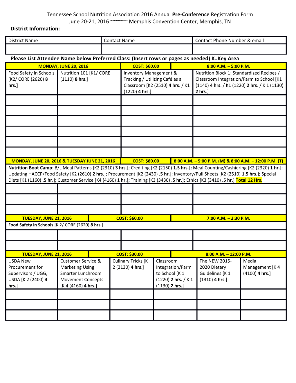 Tennessee School Nutrition Association 2016 Annual Pre-Conference Registration Form