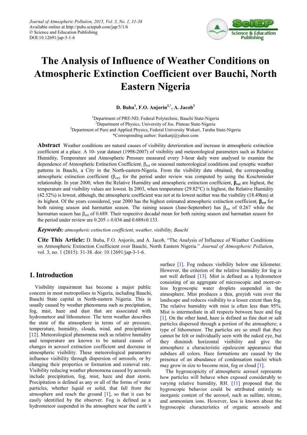 The Analysis of Influence of Weather Conditions on Atmospheric Extinction Coefficient Over Bauchi, North Eastern Nigeria